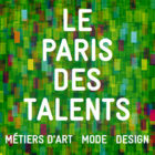 exhibition the paris of talents